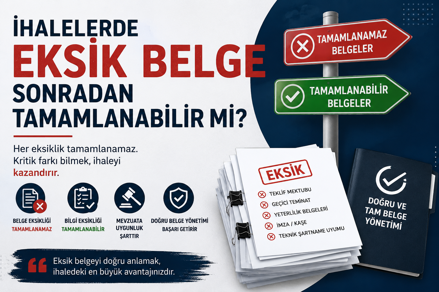 İhalelerde Eksik Belge Sonradan Tamamlanabilir mi?